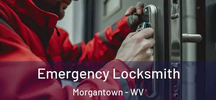  Emergency Locksmith Morgantown - WV