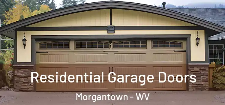  Residential Garage Doors Morgantown - WV